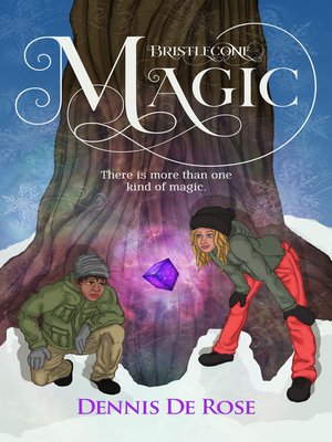 cover image of Bristlecone Magic